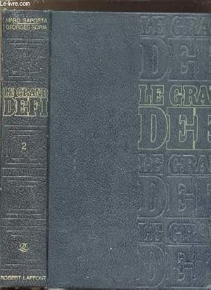 Seller image for LE GRAND DEFI - TOME II - EUCYCLOPEDIE COMPAREE USA-URSS for sale by Le-Livre