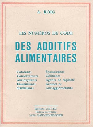 Les numéros de code des additifs alimentaires.