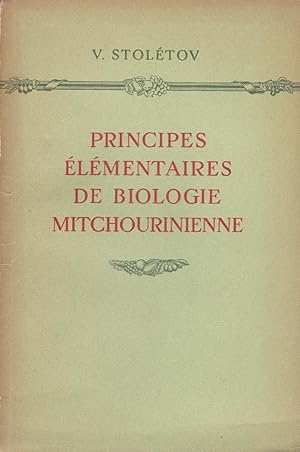 Principes élémentaires de biologie mitchourinienne