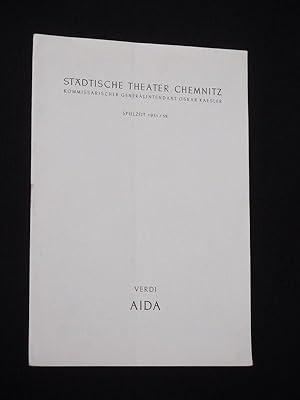 Bild des Verkufers fr Programmheft Stdtische Theater Chemnitz 1951/ 52. AIDA von Ghislanzoni, Verdi (Musik). Musikal. Ltg.: Martin Egelkraut, Insz.: Adolf Savelkouls, Bhnenbild: Willi Eylitz, Kostme: Margit Schmidt, techn. Einr.: Johannes Berndt. Mit Margarete Hahnkamm (Aida), Hajo Mller, Elly Doerrer, Francesco Ciastellardo, Friedrich W. Hezel, Alfred Krohn, Helmut Hanke zum Verkauf von Fast alles Theater! Antiquariat fr die darstellenden Knste