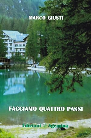 Seller image for Facciamo quattro passi for sale by Libro Co. Italia Srl