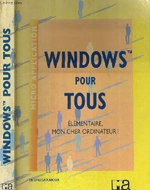 Seller image for WINDOWS POUR TOUS for sale by Le-Livre