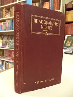 Imagen del vendedor de Headquarters Nights: A Record of Conversations and Experiences at the Headquarters of the German Army in France and Belgium a la venta por The Odd Book  (ABAC, ILAB)