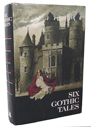 Imagen del vendedor de SIX GOTHIC TALES a la venta por Rare Book Cellar