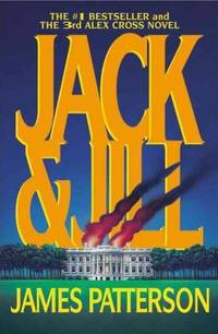 Seller image for Jack & Jill (Alex Cross) for sale by Fleur Fine Books