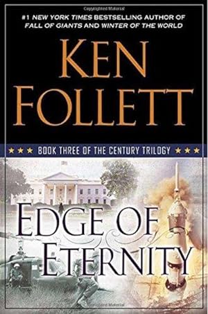 Seller image for Edge of Eternity : Book Three of the Century Trilogy for sale by Fleur Fine Books