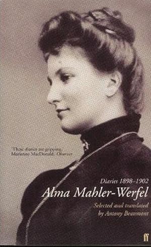 Alma Mahler-Werfel: Diaries 1898-1902