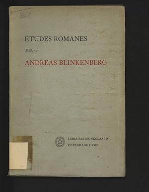 Bild des Verkufers fr Etudes romanes ddies  Andreas Blinkenberg  l'occassion de son soixante-dixime anniversaire. zum Verkauf von Antiquariat Bookfarm