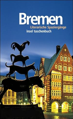 Seller image for Bremen Literarische Spaziergänge for sale by antiquariat rotschildt, Per Jendryschik