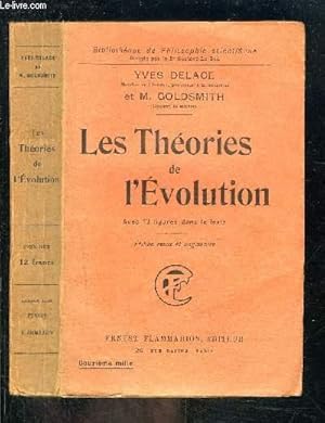 Imagen del vendedor de LES THEORIES DE L EVOLUTION- BIBLIOTHEQUE DE PHILOSOPHIE SCIENTIFIQUE a la venta por Le-Livre