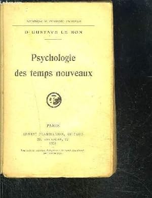 Image du vendeur pour PSYCHOLOGIE DES TEMPS NOUVEAUX- BIBLIOTHEQUE DE PHILOSOPHIE SCIENTIFIQUE mis en vente par Le-Livre