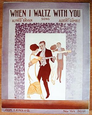 Seller image for WHEN I WALTZ WITH YOU. for sale by Ken Jackson