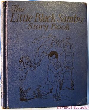 Imagen del vendedor de THE LITTLE BLACK SAMBO STORY BOOK a la venta por Nick Bikoff, IOBA