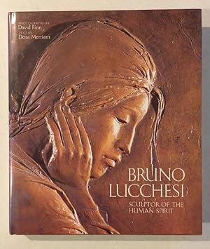 Bruno Lucchesi - Sculptor of the Human Spirit