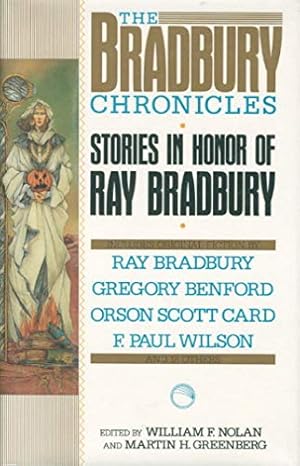 Bild des Verkufers fr The Bradbury Chronicles: Stories in Honor of Ray Bradbury zum Verkauf von The Book House, Inc.  - St. Louis