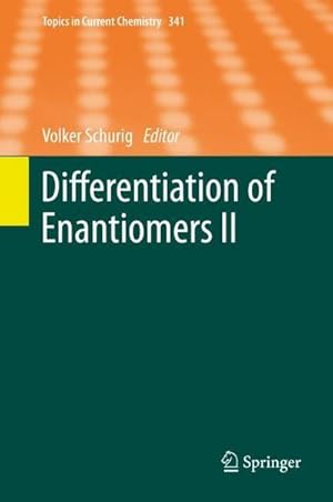 Immagine del venditore per Differentiation of Enantiomers II (Topics in Current Chemistry) venduto da buchversandmimpf2000