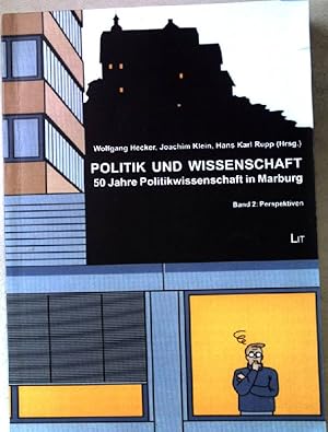 Bild des Verkufers fr Politik und Wissenschaft; Bd. 2., Perspektiven. Texte zu Politik und Zeitgeschichte ; Bd. 2 zum Verkauf von books4less (Versandantiquariat Petra Gros GmbH & Co. KG)