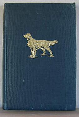 Imagen del vendedor de BEST OF DOGS, Stories of Many Famous Friends a la venta por B A Downie Dog Books