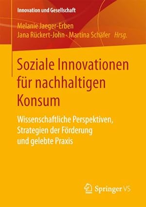 Seller image for Soziale Innovationen fr nachhaltigen Konsum for sale by BuchWeltWeit Ludwig Meier e.K.