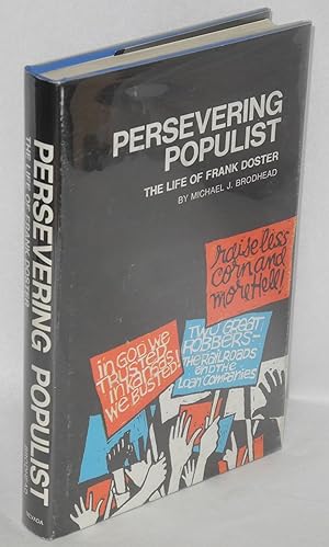 Seller image for Persevering populist: The life of Frank Doster for sale by Bolerium Books Inc.