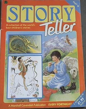 Bild des Verkufers fr Story Teller - Part 18 : A collection of the world's best children's stories zum Verkauf von Chapter 1