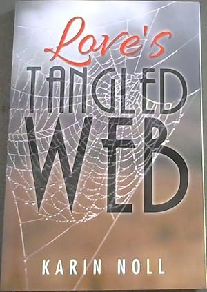 Seller image for Love's Tangled Web for sale by Chapter 1