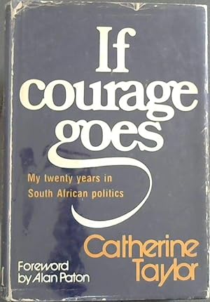 Seller image for If Courage Goes for sale by Chapter 1