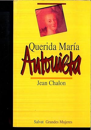 Imagen del vendedor de QUERIDA MARIA ANTONIETA a la venta por Papel y Letras