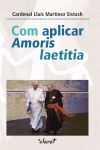 Com aplicar Amoris laetitia