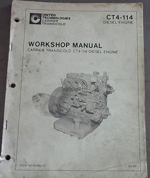 Imagen del vendedor de Workshop Manual Carrier Transicold CT4-114 Diesel Engine a la venta por Chapter 1