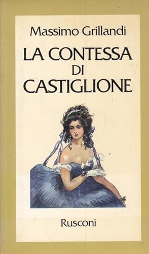 Immagine del venditore per La Contessa di Castiglione venduto da Librodifaccia