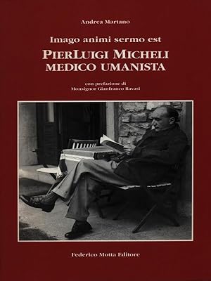 Bild des Verkufers fr Pierluigi Micheli medico umanista zum Verkauf von Librodifaccia
