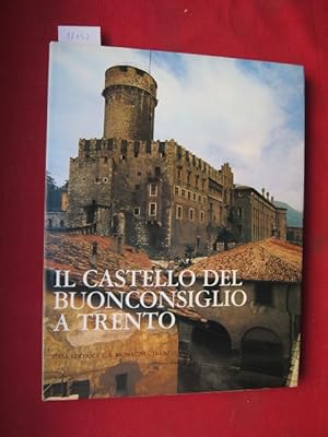 Immagine del venditore per Il Castello del Buonconsiglio a Trento. Foto di Mario Carrieri. venduto da Versandantiquariat buch-im-speicher