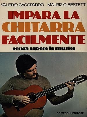Seller image for Impara la chitarra facilmente for sale by Librodifaccia