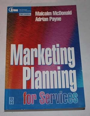 Seller image for Marketing Planning For Services (CIM Professional Development) for sale by H4o Books