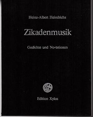 Image du vendeur pour Zikadenmusik. Gedichte und No-tationen. mis en vente par Rdner Versandantiquariat