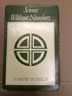 Immagine del venditore per Science Without Numbers: A Defence of Nominalism venduto da Halper's Books