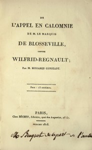 De l'appel en calomnie de M. le Marquis de Blosseville, contre Wilfrid-Regnault.