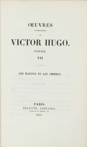 Bild des Verkufers fr Oeuvres compltes de Victor Hugo. Posie. VII. Les Rayons et les Ombres. zum Verkauf von Librairie Camille Sourget