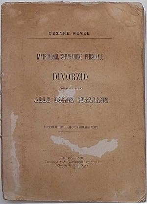 Matrimonio, separazione personale e divorzio. Pagine dedicate alle donne italiane.