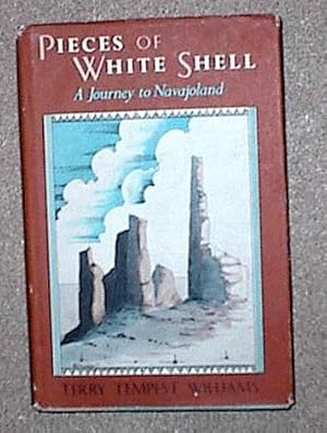 Seller image for Pieces of White Shell, A Journey to Navajoland for sale by Sea Chest Books