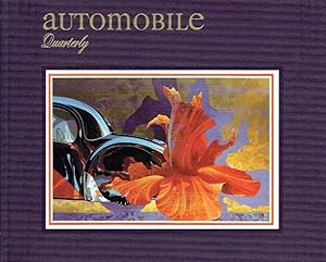 Automobile Quarterly. The connoisseur s magazine of motoring today, yesterday and tomorrow. Volum...