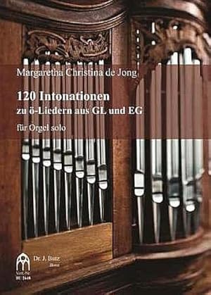 Bild des Verkufers fr 120 Intonationen zu -Liedern aus GL und EGfr Orgel zum Verkauf von AHA-BUCH GmbH