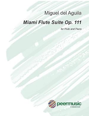Bild des Verkufers fr Miami Flute Suite op.111for flute and piano zum Verkauf von AHA-BUCH GmbH