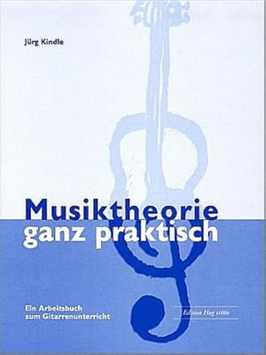 Bild des Verkufers fr Musiktheorie ganz praktischEin Arbeitsbuch zum : Gitarrenunterricht zum Verkauf von AHA-BUCH GmbH