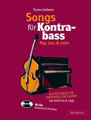 Bild des Verkufers fr Songs (+Online-Audio)fr Kontrabass und Klavier zum Verkauf von AHA-BUCH GmbH