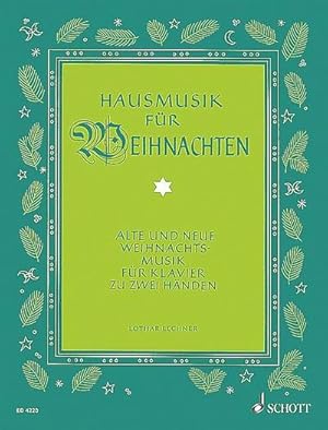 Seller image for Hausmusik fr Weihnachten : Alte und neue Weihnachtsmusik. Klavier. for sale by AHA-BUCH GmbH