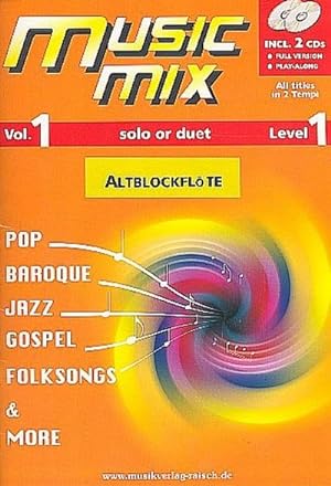Bild des Verkufers fr Music Mix vol.1 (+2 CD's)fr Altblockflte zum Verkauf von AHA-BUCH GmbH