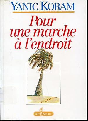 Immagine del venditore per Pour une marche  l'endroit venduto da Librairie Le Nord