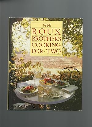 The Roux Brothers Cooking for Two